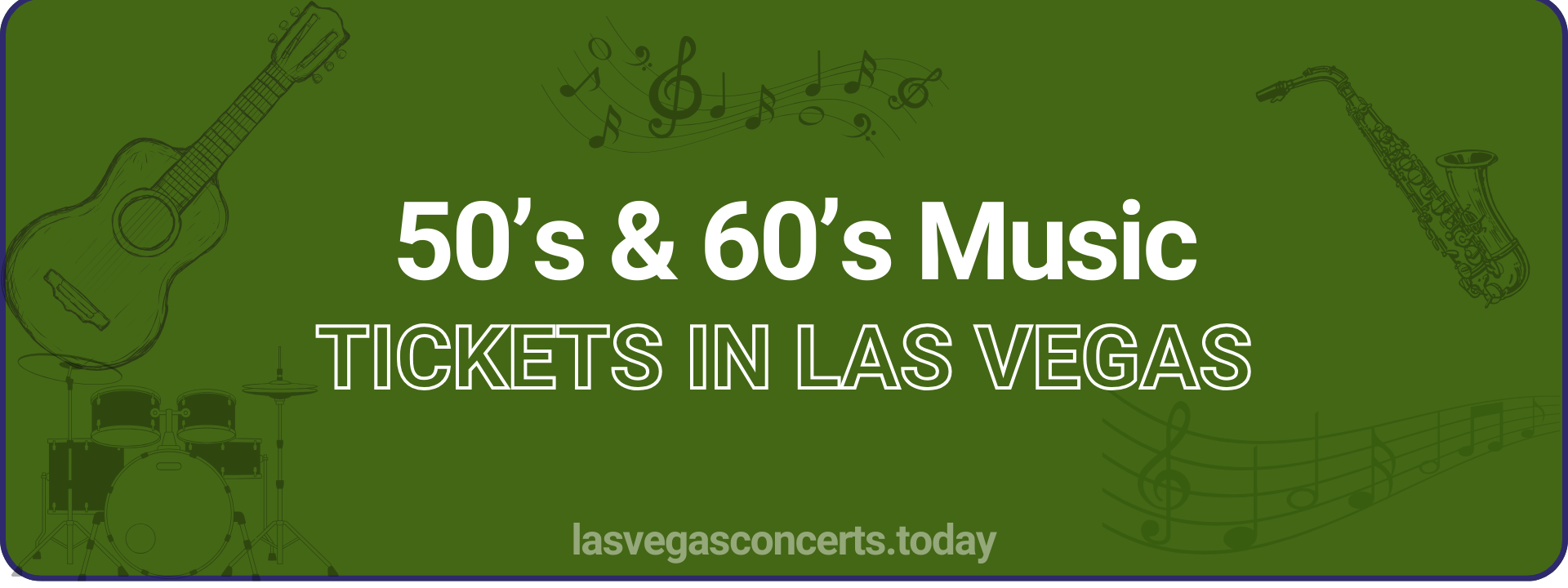 50’s & 60’s Music tickets in Las Vegas