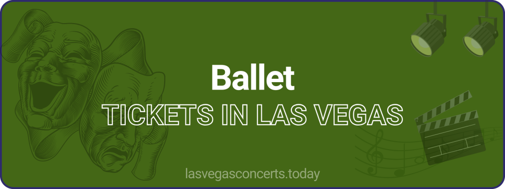 Ballet tickets in Las Vegas