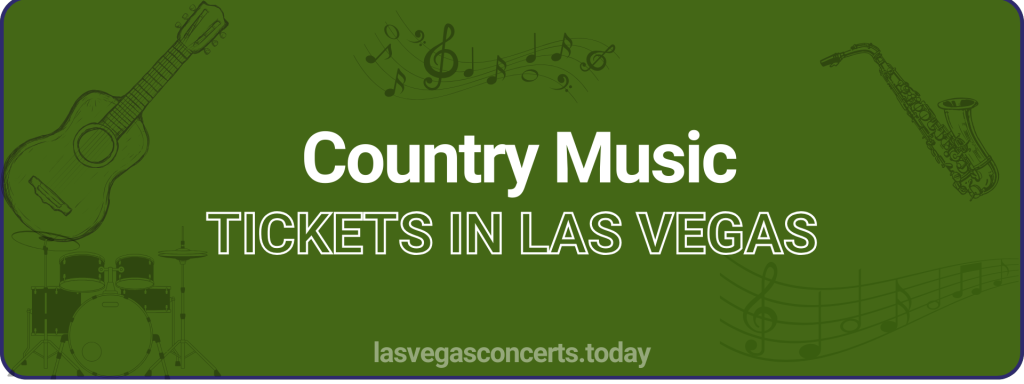 Country Music tickets in Las Vegas