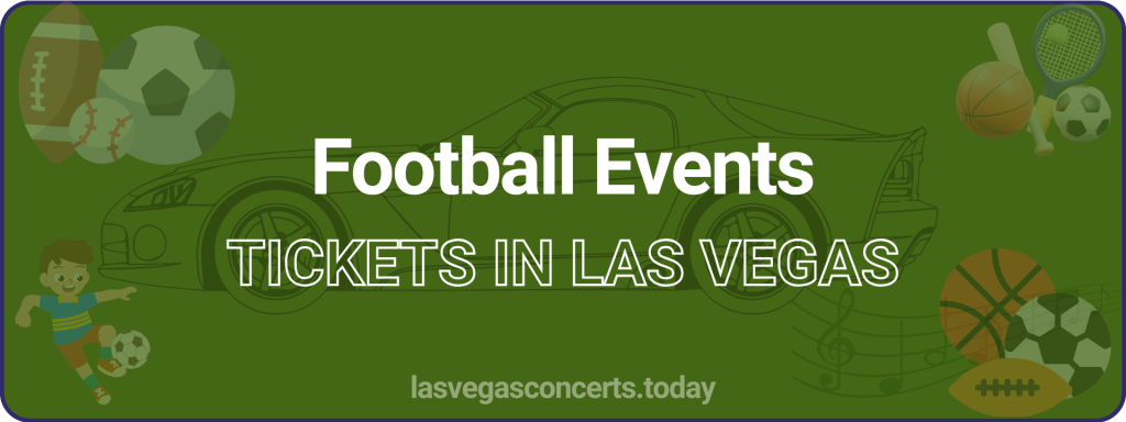 Football Events tickets in Las Vegas