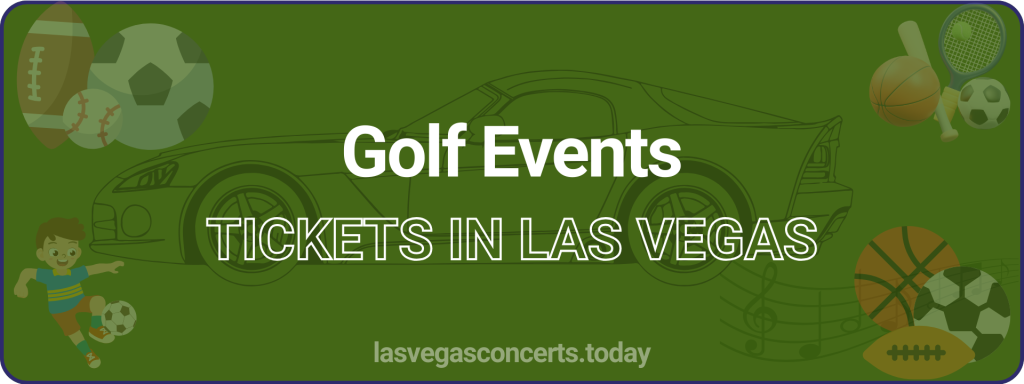 Golf Events tickets in Las Vegas