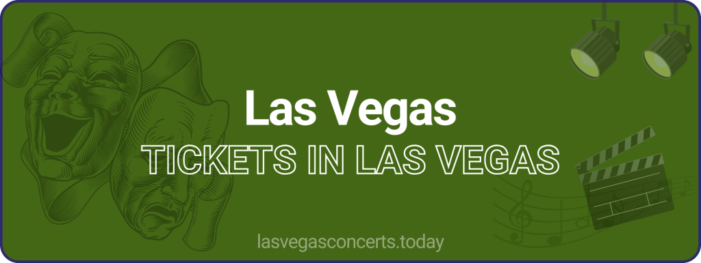 Las Vegas tickets in Las Vegas