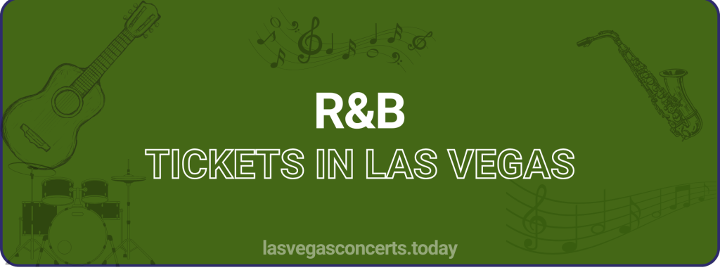 R&B tickets in Las Vegas