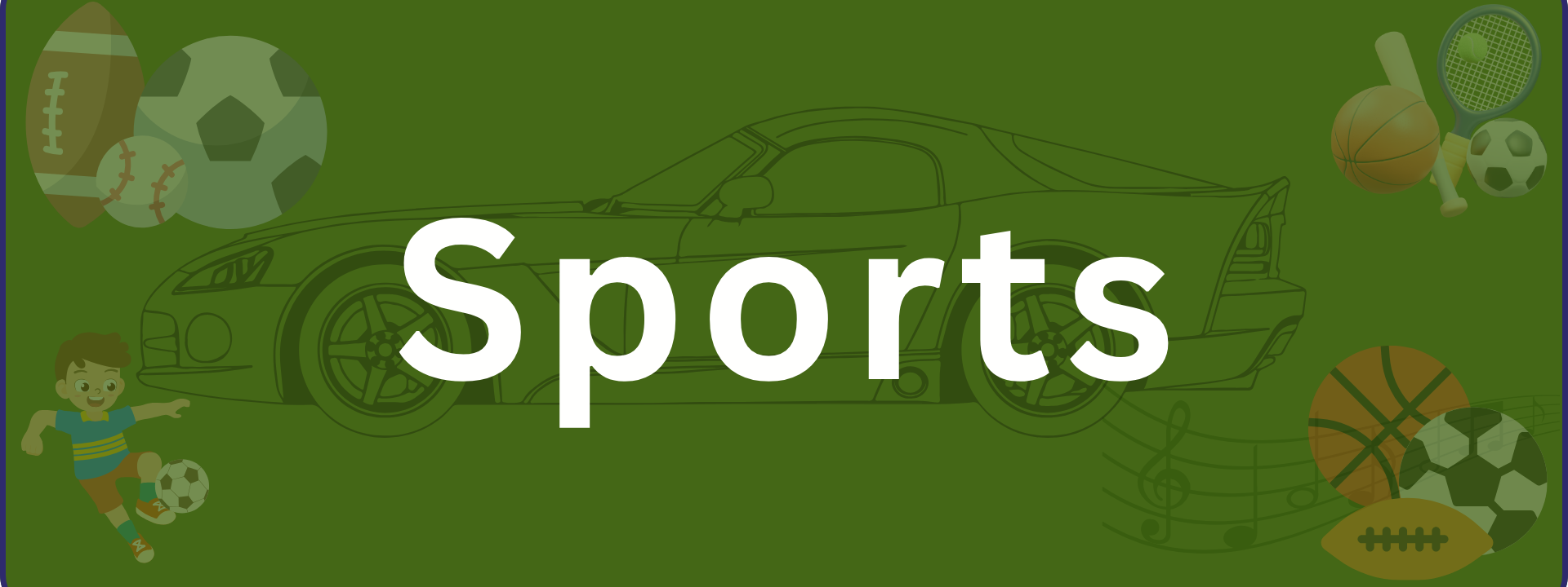 Sports